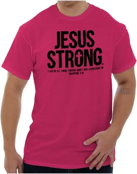 Jesus Strong Philippians 4:13 Bible Graphic T Shirt Men or Women