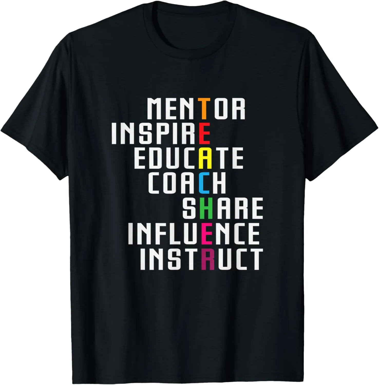 Teacher Inspirational Educator Favorite School Teacher T-Shirt